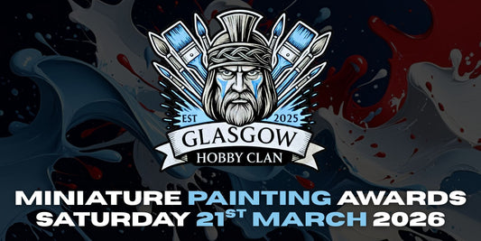 The Glasgow Hobby Clan - Miniature Painting Awards